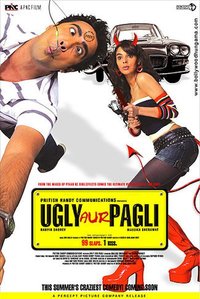Ugly Aur Pagli