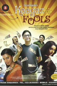 Kaagaz Ke Fools