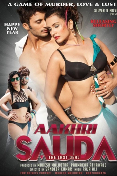 Aakhri Sauda - The Last Deal official poster
