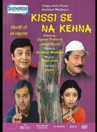 Kissi Se Na Kehna