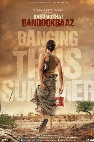 Babumoshai Bandookbaaz official poster