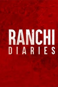 Ranchi Diaries