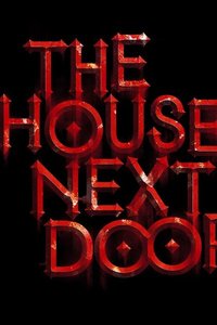 The House Next Door