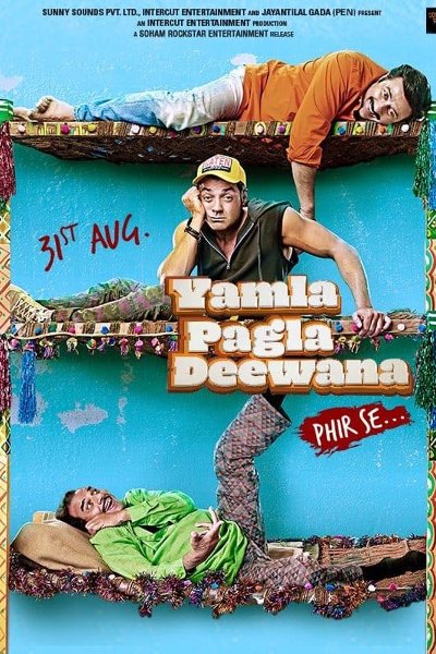 Yamla Pagla Deewana Phir Se