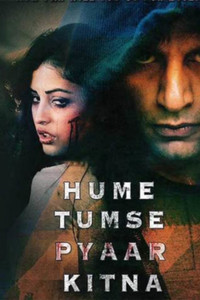 Hume Tumse Pyaar Kitna