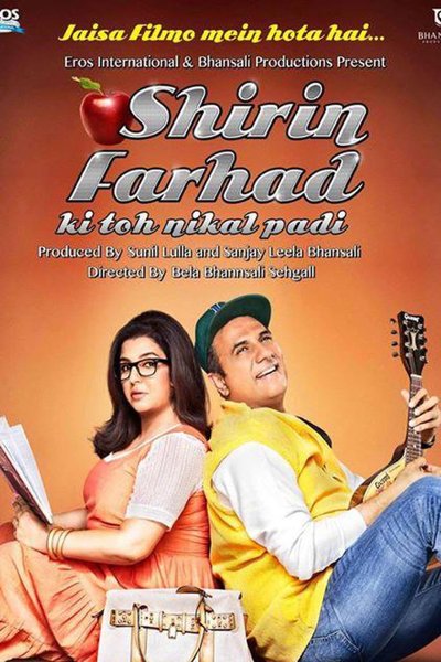 Shirin Farhad Ki Toh Nikal Padi