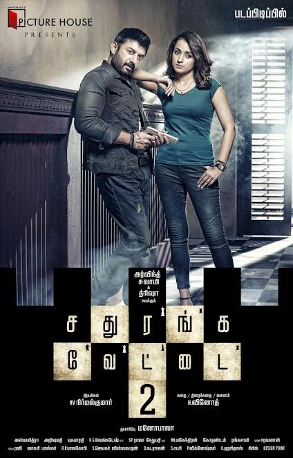 Sathuranga Vettai 2 Movie Poster