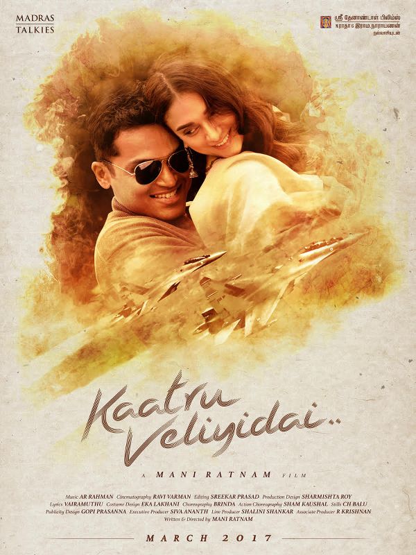 Kaatru Veliyidai Movie Ppster - Karthi, Aditi Rao Hydari 