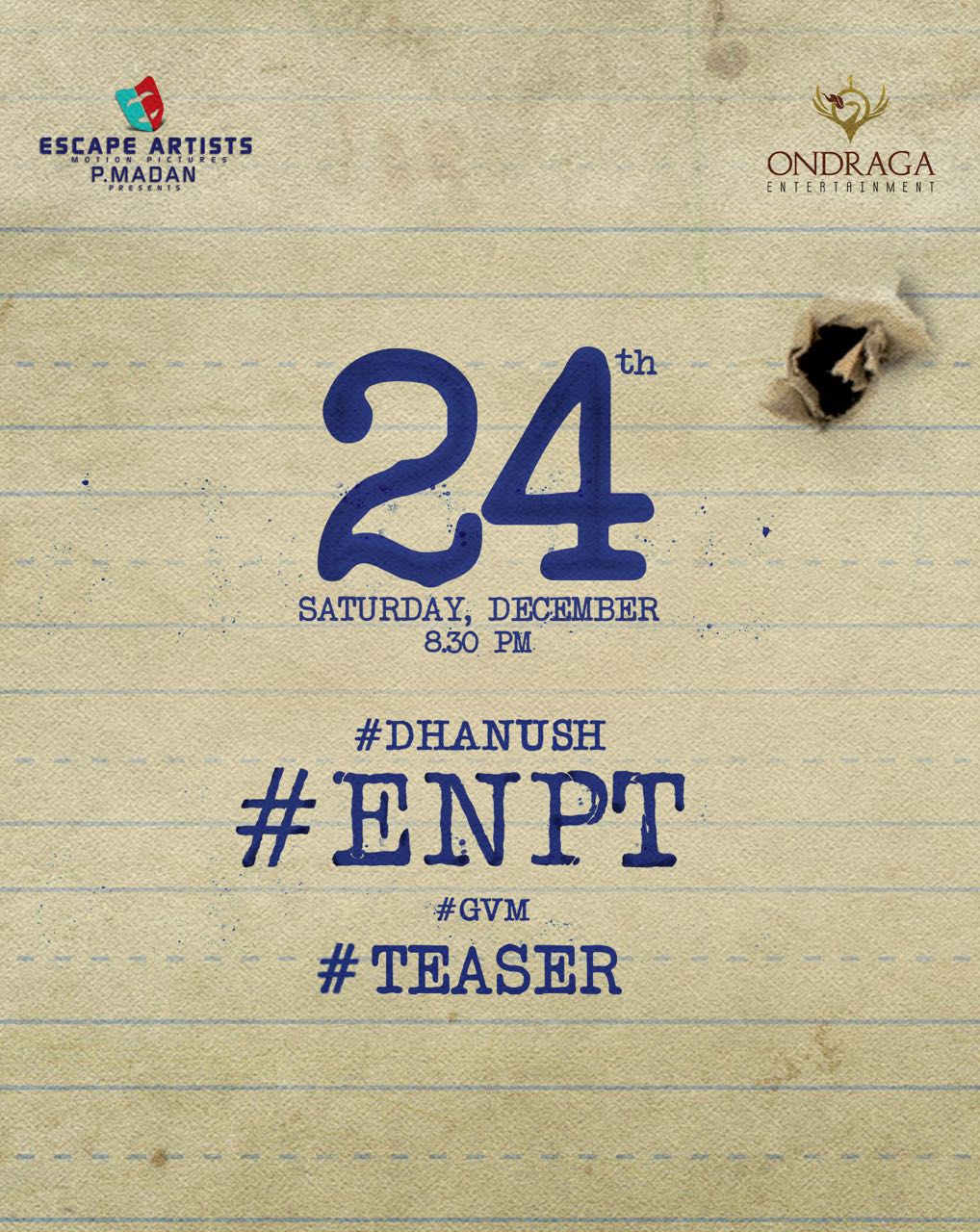 Enai Noki Paayum Thota Movie teaser release date