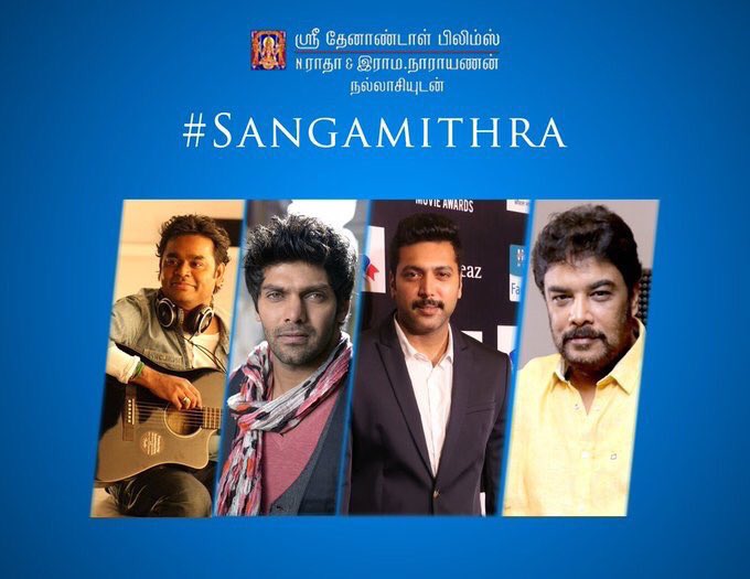 Sangamithra Movie Cast and Crew Details