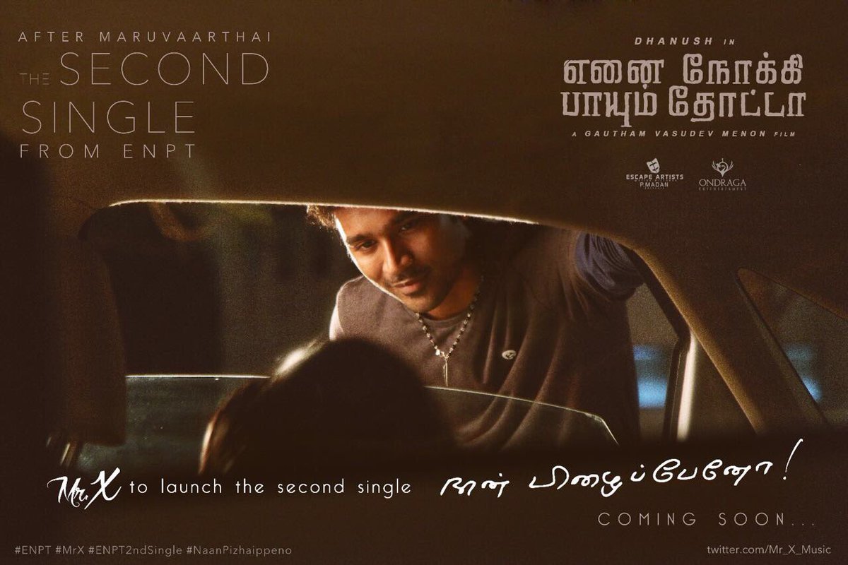 Enai Noki Paayum Thota