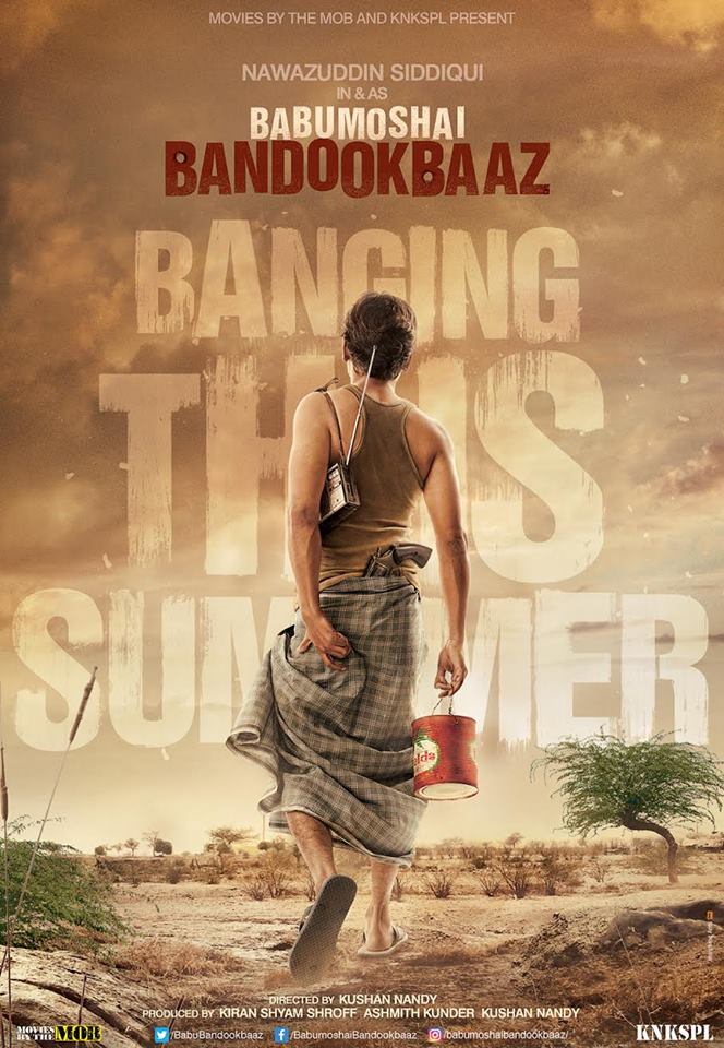 Teaser Poster Of Nawazuddin Siddiqui's Babumoshai Bandookbaaz