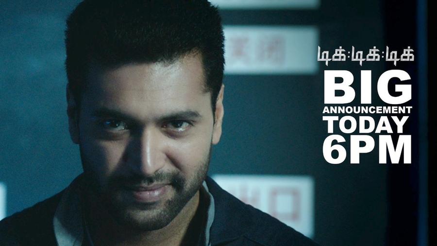 Jayam Ravi’s space film Tik Tik Tik important announcement