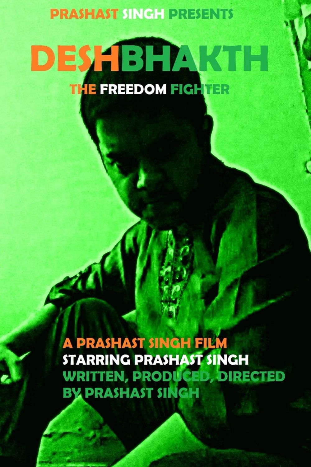 Deshbhakth: The Freedom Fighter Images.