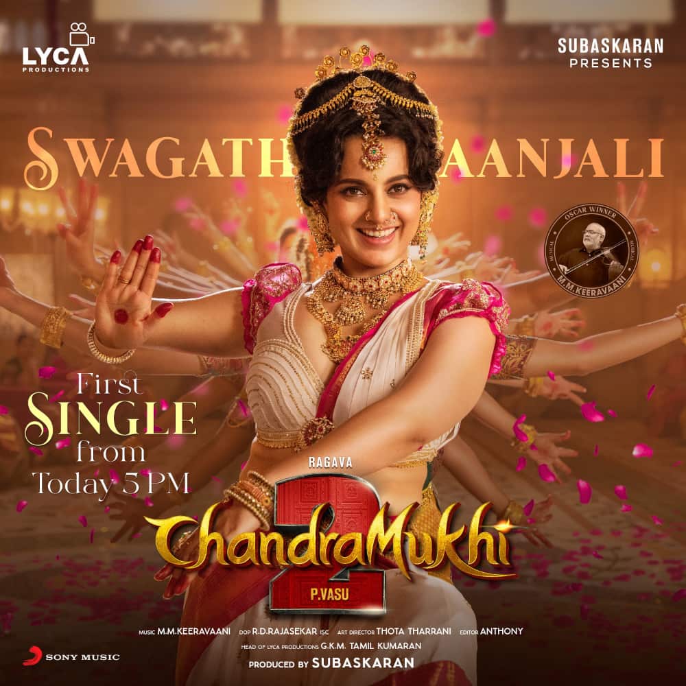 Chandramukhi 2: Swagathaanjali - The First Single is Out!\r\n