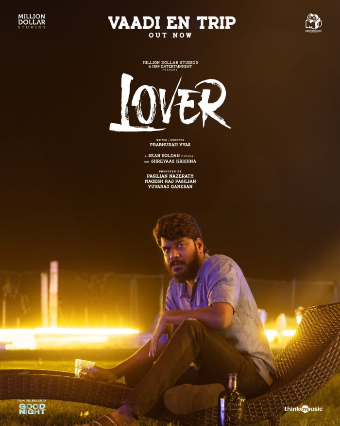 New song 'Vaadi En Trip' from the movie Lover released